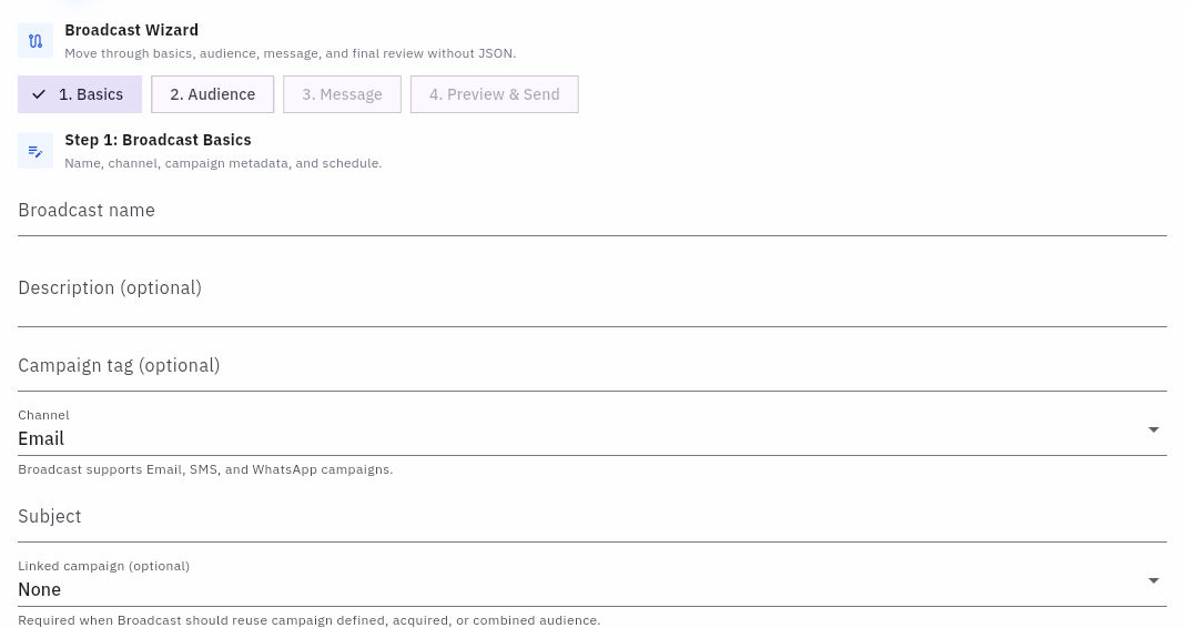 The Broadcast wizard starts with internal naming, channel, recipient-facing subject and optional campaign linkage