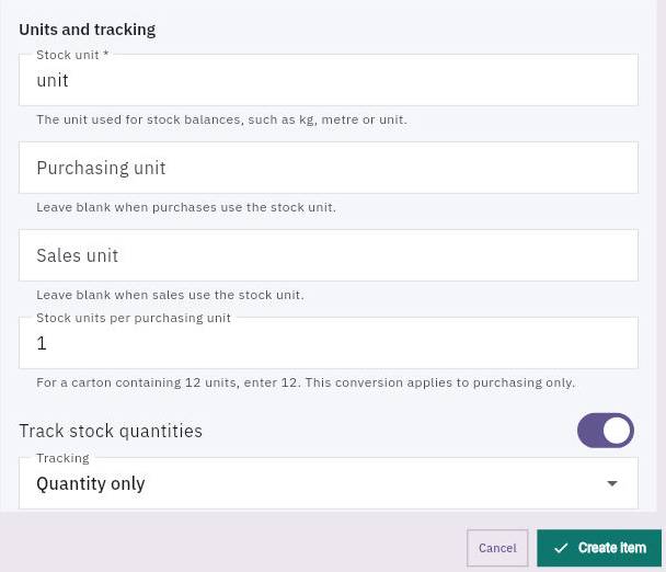 Units and tracking define how stock is counted. Purchasing conversion has its own field, and Tracking is separate from the stock-quantity switch. Review these before activation.