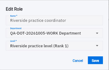 Check the workforce role’s saved department and level together.