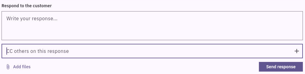 The response composer provides a message field, CC entry, Add files and Send response. Check the intended destination before sending.