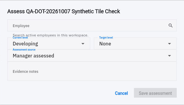 Choose the employee, current level, target and truthful assessment source before saving the supporting note.