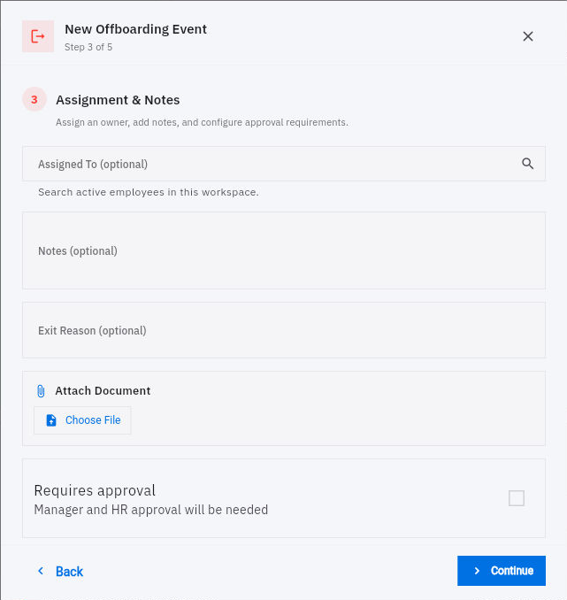 Assignment, notes, attachment and approval settings belong to the event; verify the actual downstream work separately.