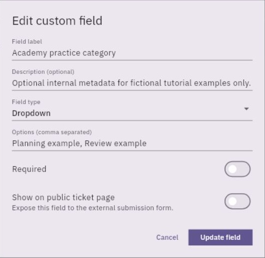 This sample dropdown shows separate controls for its options, required status and visibility on the public ticket page.