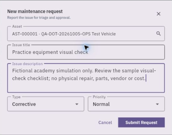 A maintenance request identifies the asset, issue, description, type and priority before submission. Enter actual observations and scope rather than copying the historical simulation example.